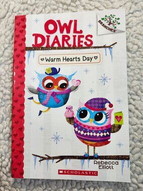 Owl Diaries Warm Hearts Day Rebecca Elliott Paperback Branches Scholastic Book